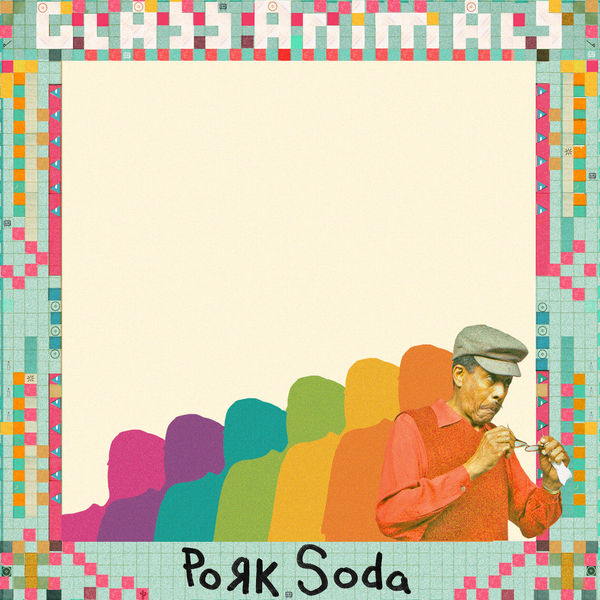 Glass Animals Pork Soda cover artwork