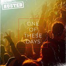 Busted — One of These Days cover artwork
