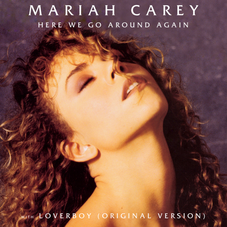 Mariah Carey Here We Go Around Again - 1990 cover artwork