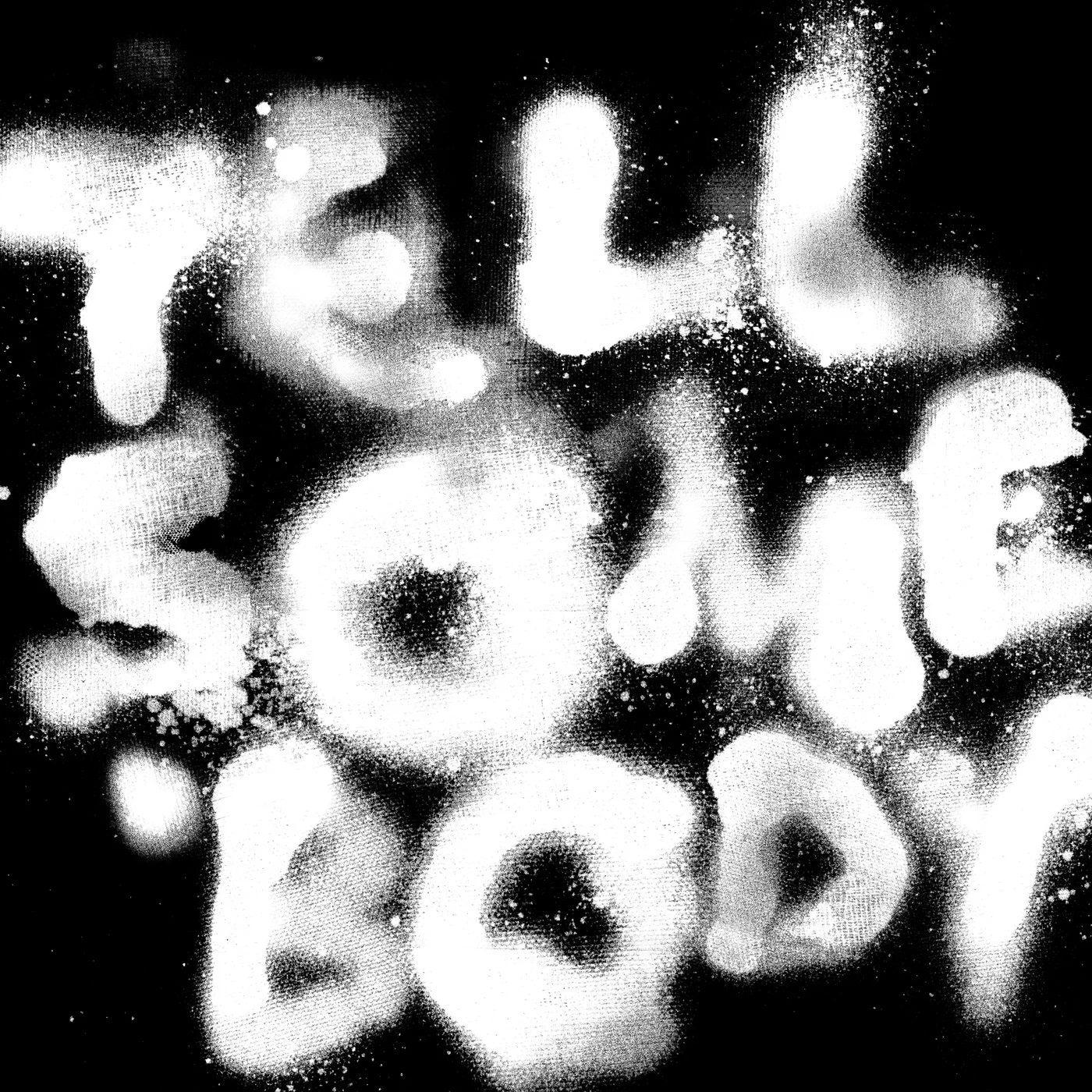 Young Fathers — Tell Somebody cover artwork