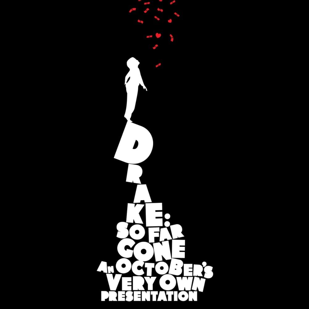Drake — So Far Gone cover artwork
