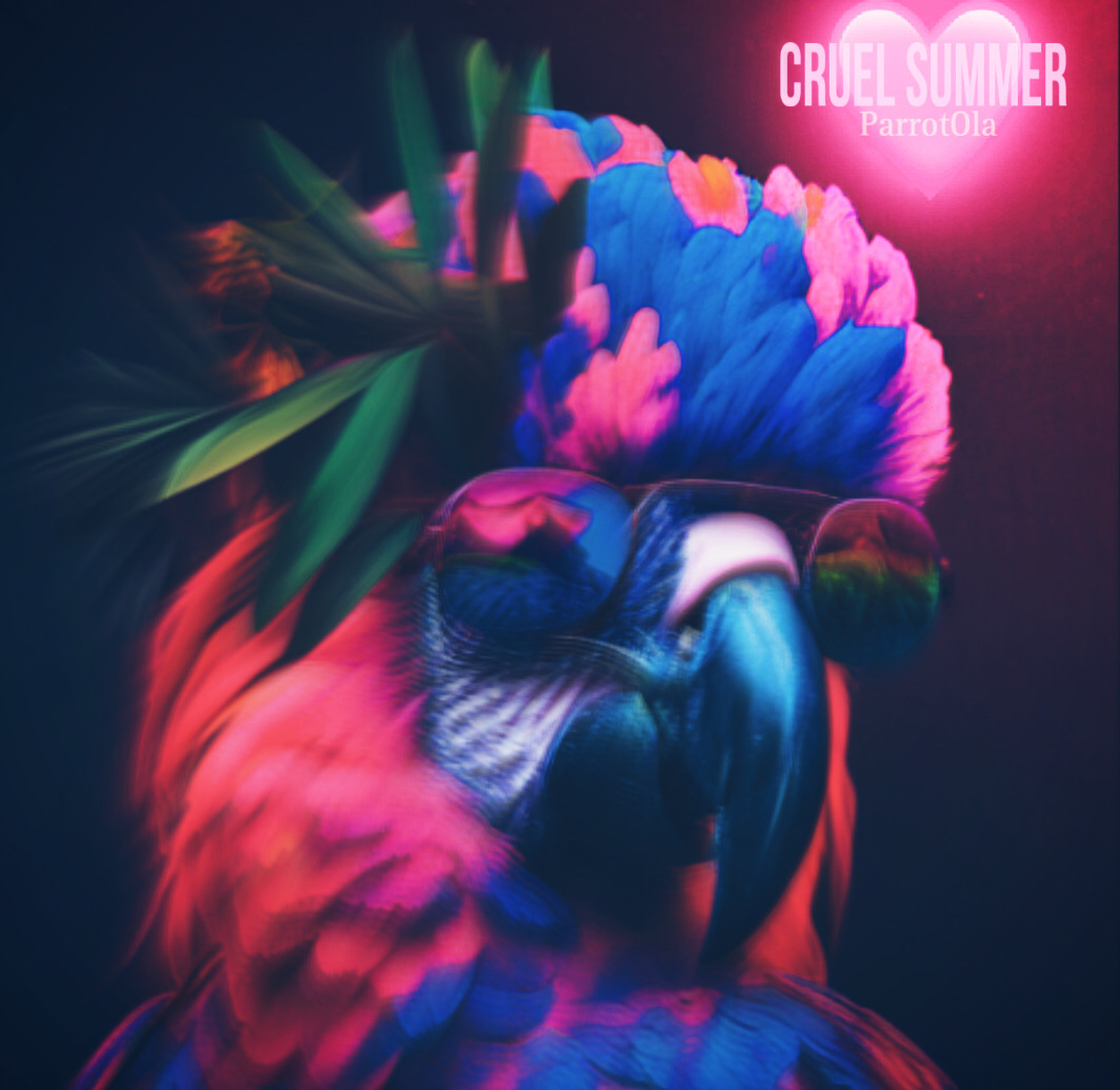 ParrotOla — Cruel Summer cover artwork