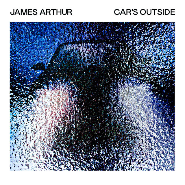 James Arthur — Car&#039;s Outside cover artwork