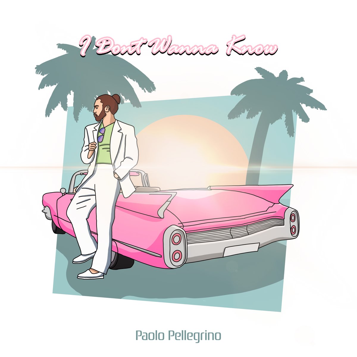 Paolo Pellegrino I Don&#039;t Wanna Know cover artwork
