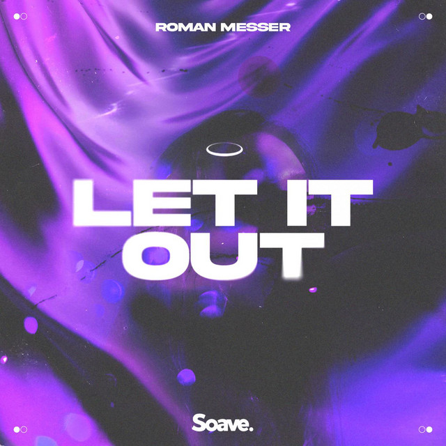 Roman Messer Let it Out cover artwork