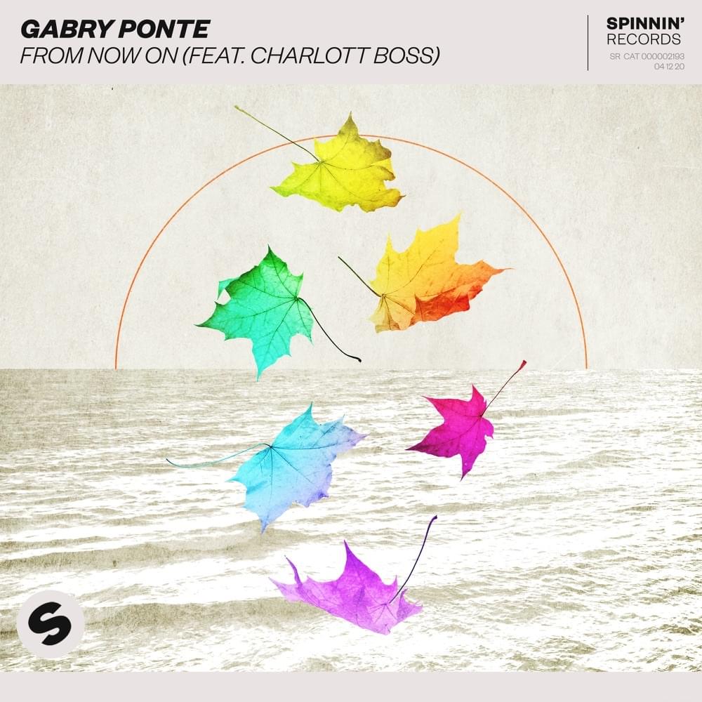 Gabry Ponte featuring BOSS — From Now On cover artwork
