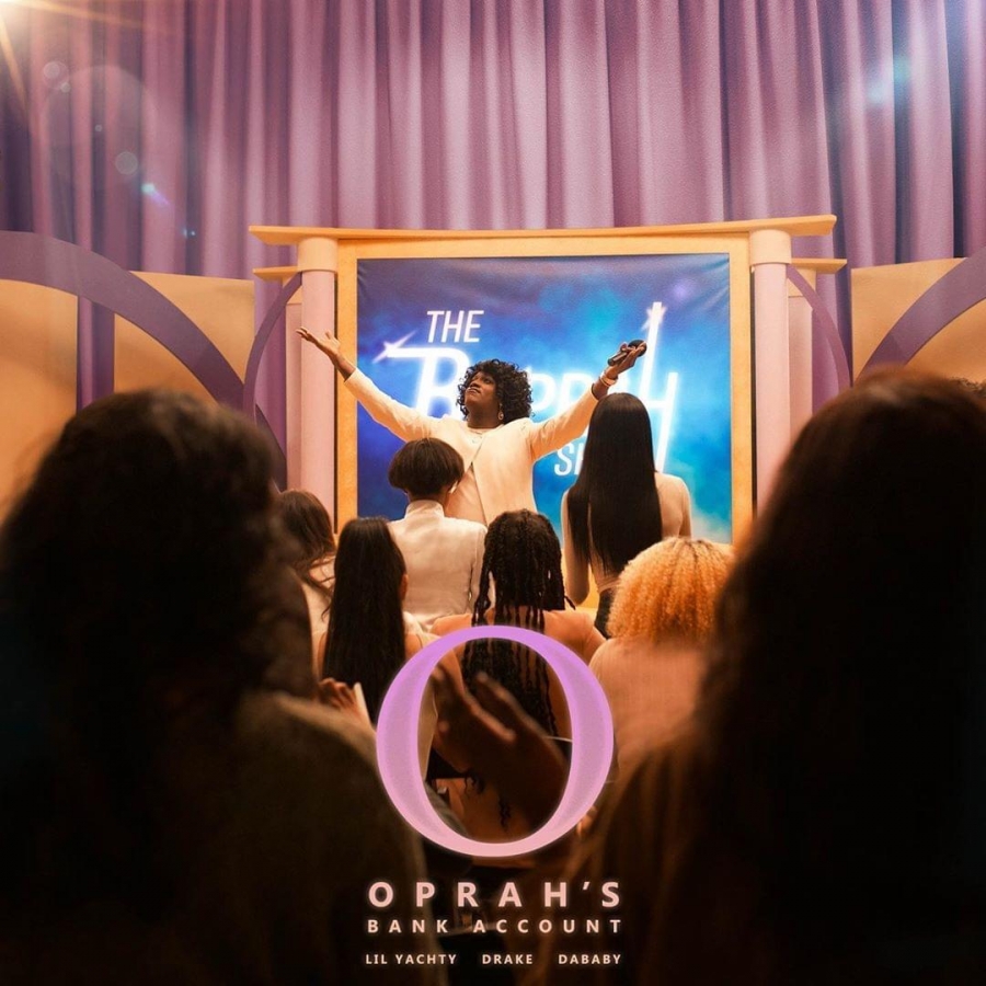 Lil Yatchy &amp; DaBaby featuring Drake — Oprah’s Bank Account cover artwork