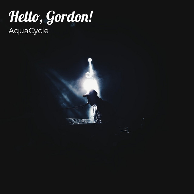 AquaCycle — Hello, Gordon! cover artwork