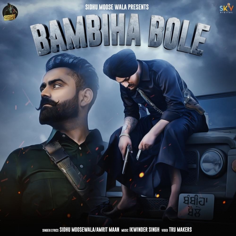 Sidhu Moose Wala & Amrit Maan — Bambiha Bole cover artwork