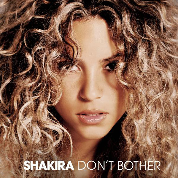 Shakira Don&#039;t Bother cover artwork