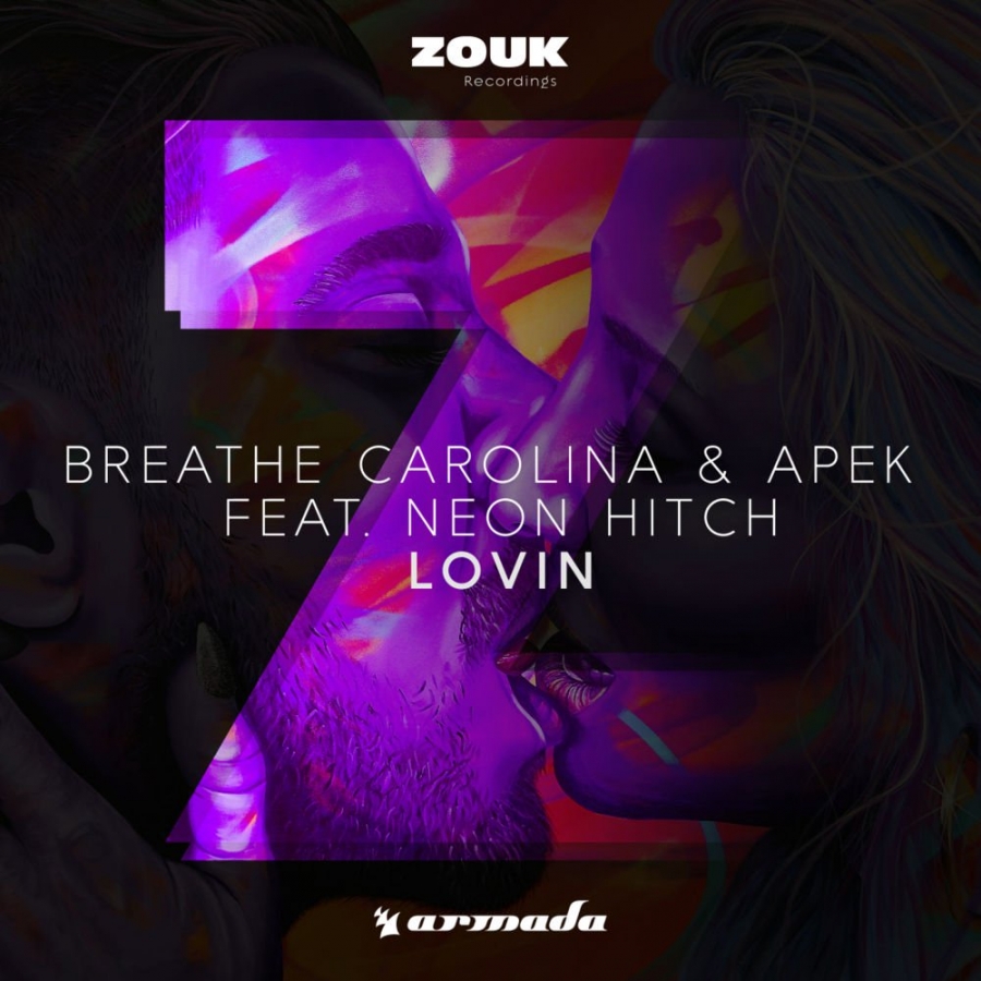 Breathe Carolina & APEK ft. featuring Neon Hitch Lovin cover artwork