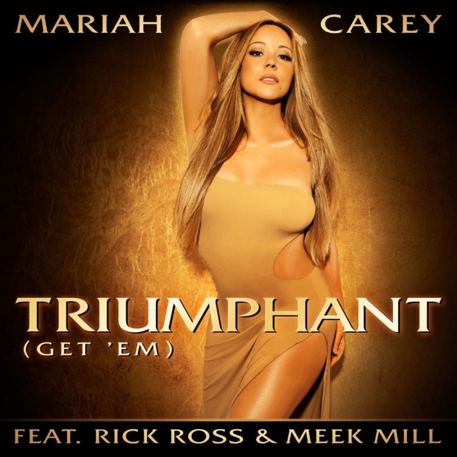 Mariah Carey ft. featuring Rick Ross & Meek Mill Triumphant cover artwork