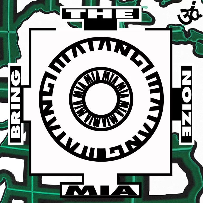 M.I.A. Bring the Noize cover artwork