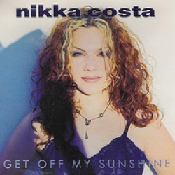 Nikka Costa — Get Off My Sunshine cover artwork