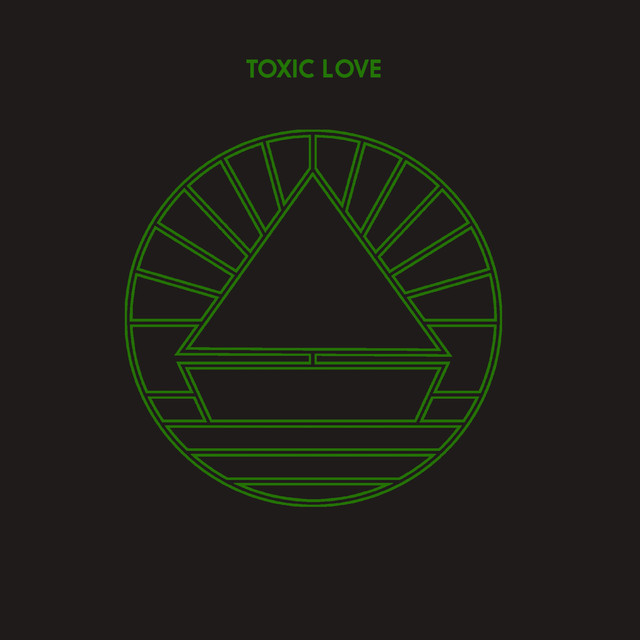 The Beach — Toxic Love cover artwork