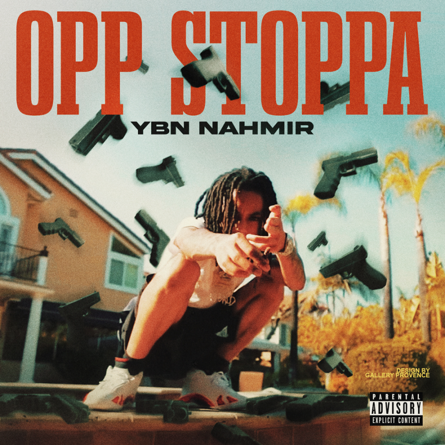 YBN Nahmir ft. featuring 21 Savage Opp Stoppa cover artwork