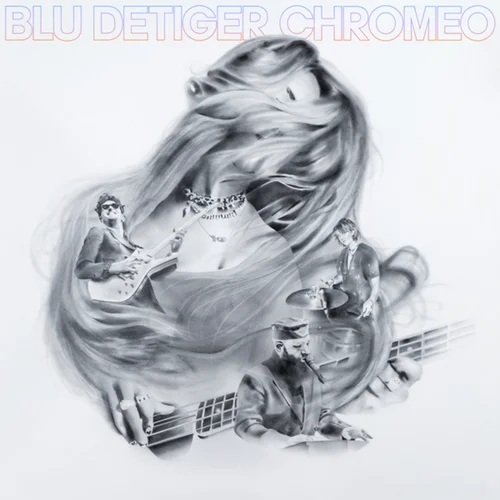 Blu DeTiger & Chromeo — Blutooth cover artwork