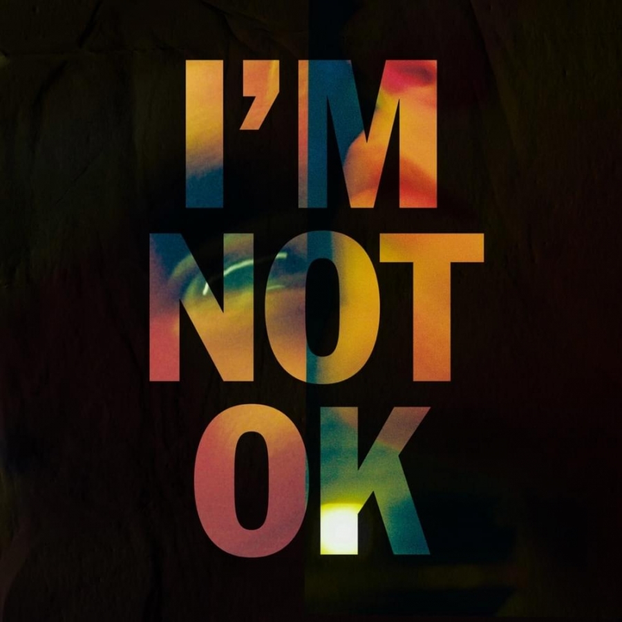 RHODES — I&#039;m Not OK cover artwork