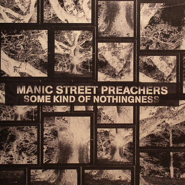 Manic Street Preachers Some Kind of Nothingness cover artwork
