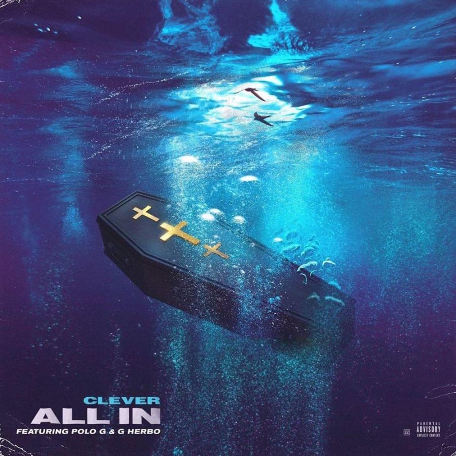 Clever featuring Polo G & G Herbo — All In cover artwork