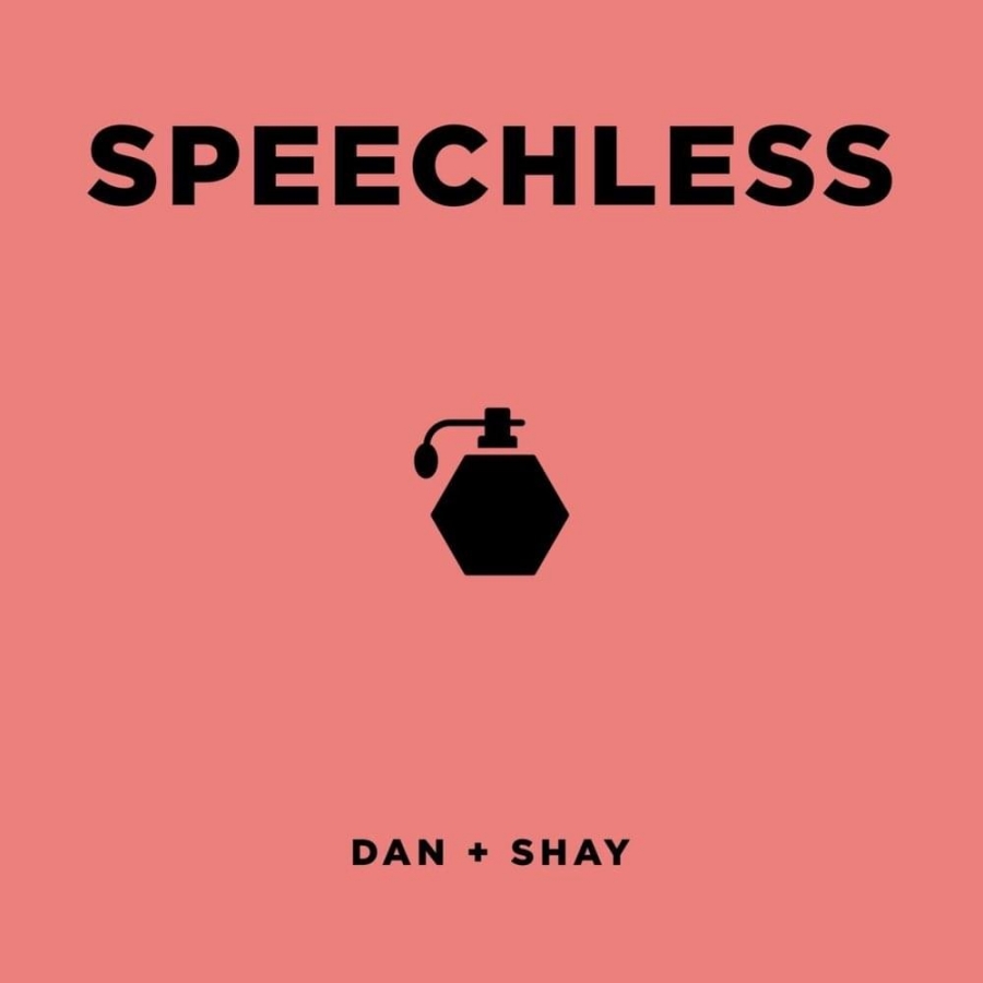 Dan + Shay — Speechless cover artwork