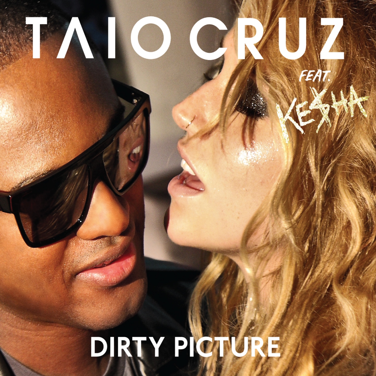 Taio Cruz featuring Kesha — Dirty Picture cover artwork
