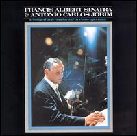 Frank Sinatra Francis Albert Sinatra &amp; Antonio Carlos Jobim cover artwork