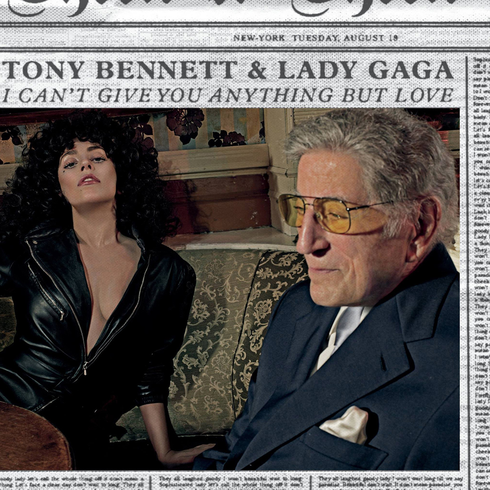 Tony Bennett & Lady Gaga I Can&#039;t Give You Anything But Love cover artwork