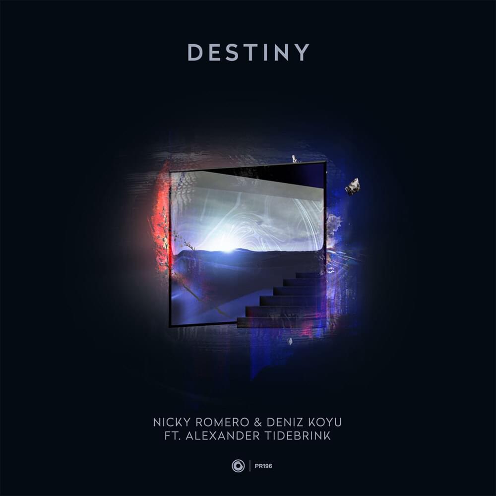 Nicky Romero & Deniz Koyu ft. featuring Alexander Tidebrink Destiny cover artwork