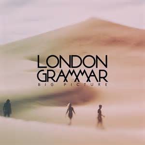 London Grammar — Big Picture cover artwork