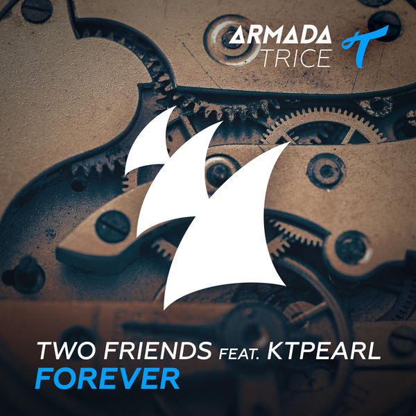 The Two Friends featuring Ktpearl — Forever cover artwork