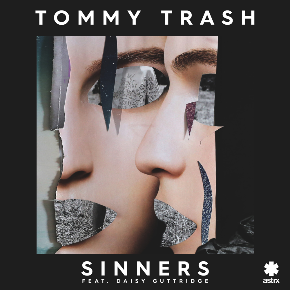 Tommy Trash ft. featuring Daisy Guttridge Sinners cover artwork