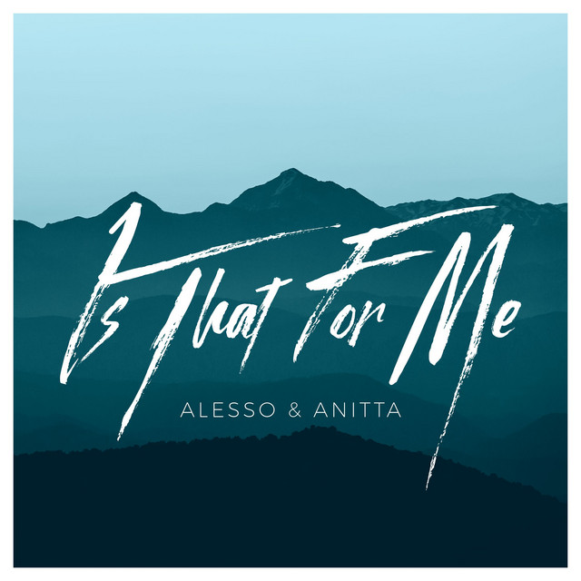 Alesso & Anitta Is That for Me cover artwork