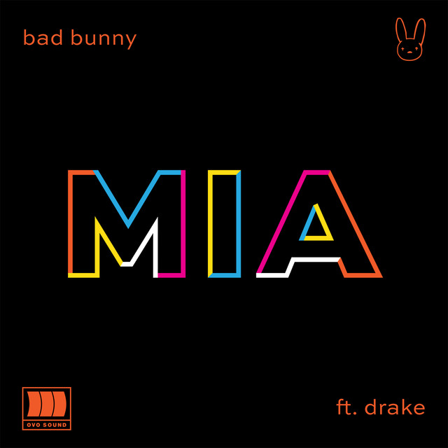 Bad Bunny featuring Drake — MIA cover artwork