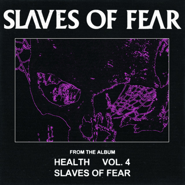 HEALTH SLAVES OF FEAR cover artwork