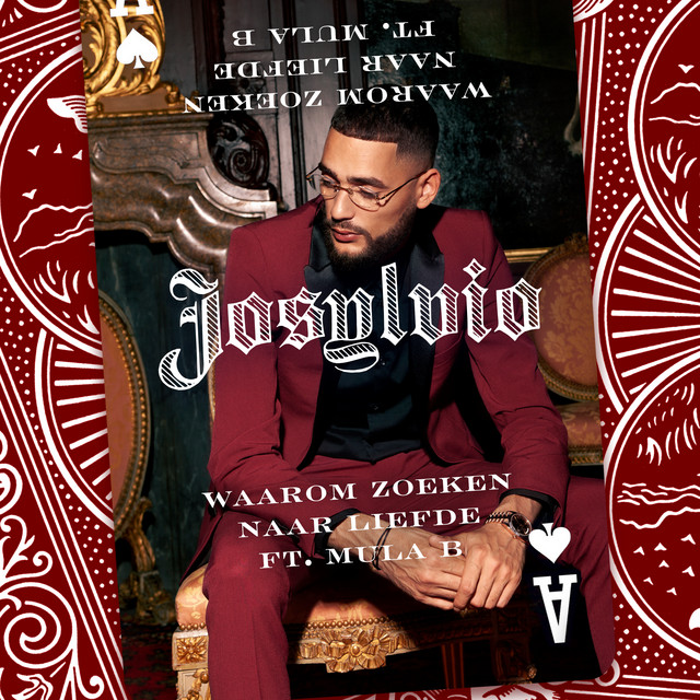 Josylvio featuring Mula B — Waarom Zoeken Naar Liefde cover artwork