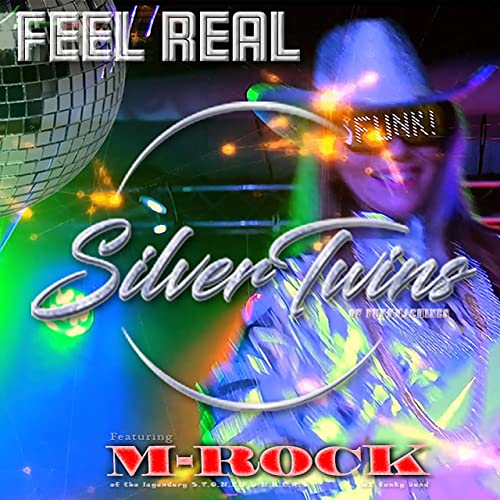 SilverTwins of Funk — Feel Real cover artwork
