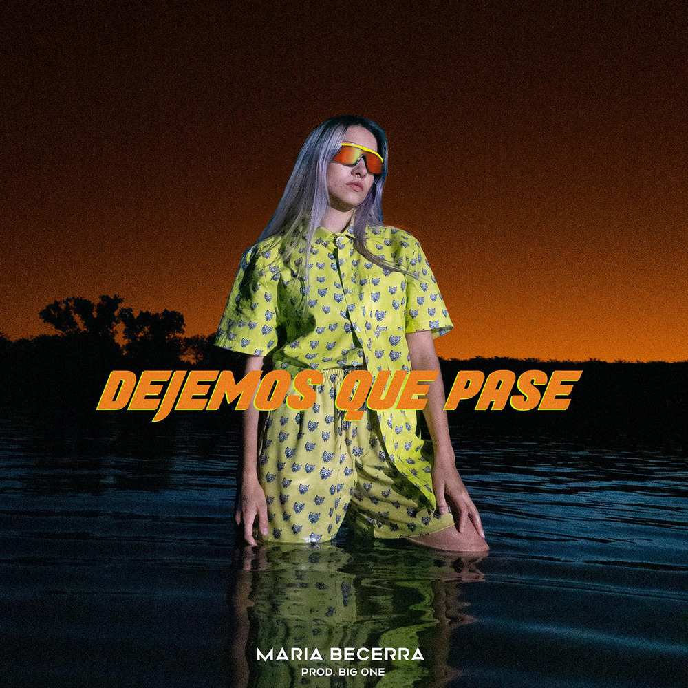 Maria Becerra — Dejemos Que Pase cover artwork
