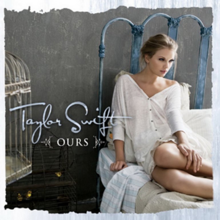 Taylor Swift — Ours cover artwork