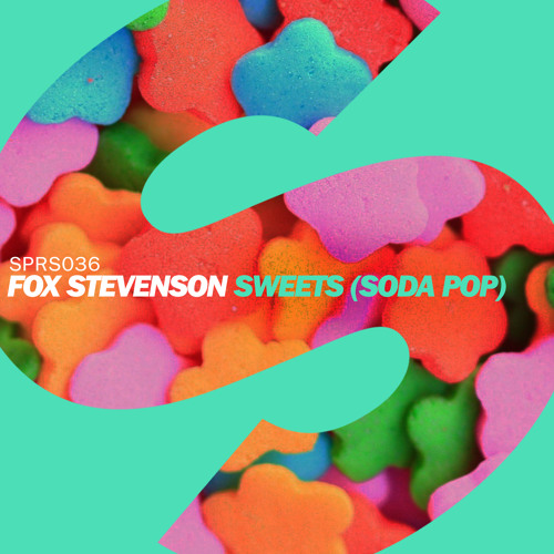 Fox Stevenson — Sweets (Soda Pop) cover artwork