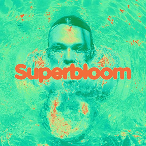 Ashton Irwin — Superbloom cover artwork