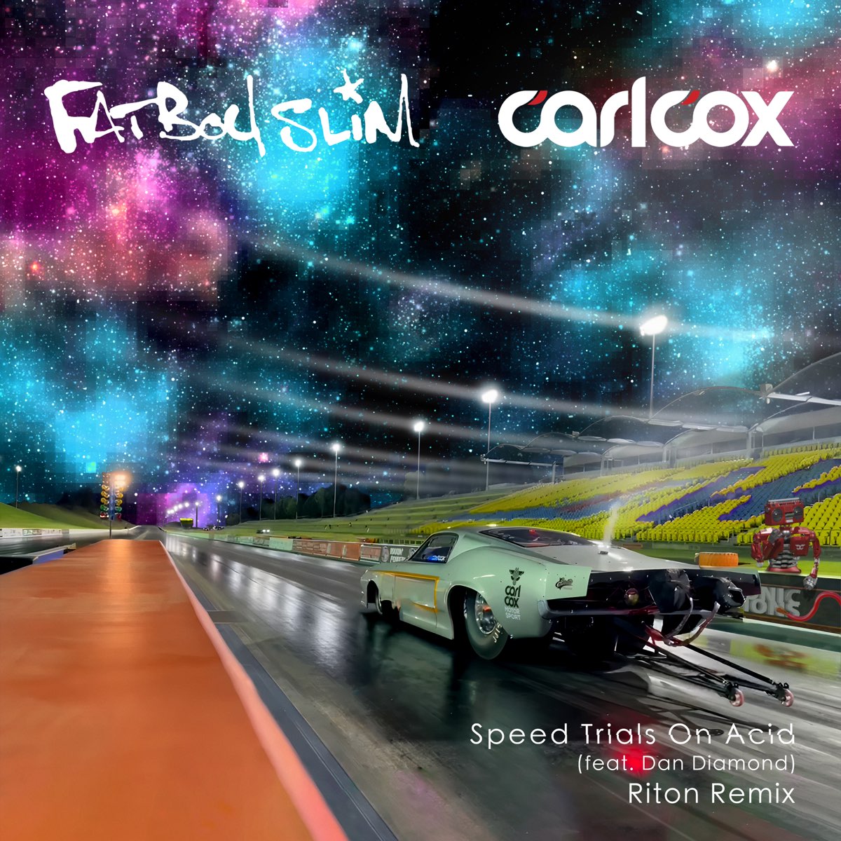 Fatboy Slim & Carl Cox featuring Dan Diamond — Speed Trials On Acid (Riton Remix) cover artwork