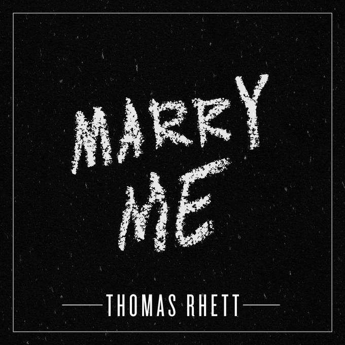 Thomas Rhett — Marry Me cover artwork