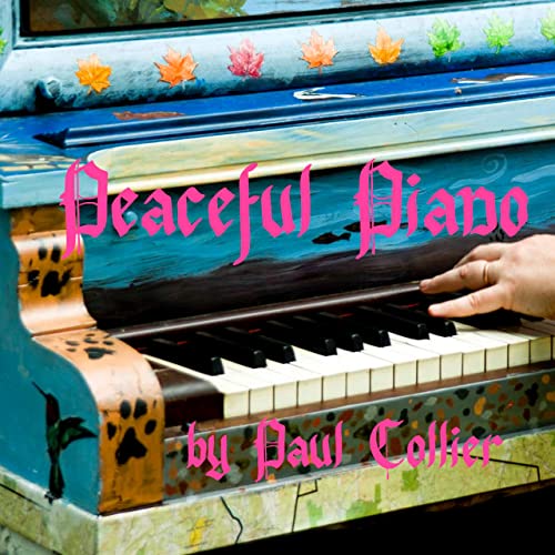 Paul Collier Peaceful Piano cover artwork