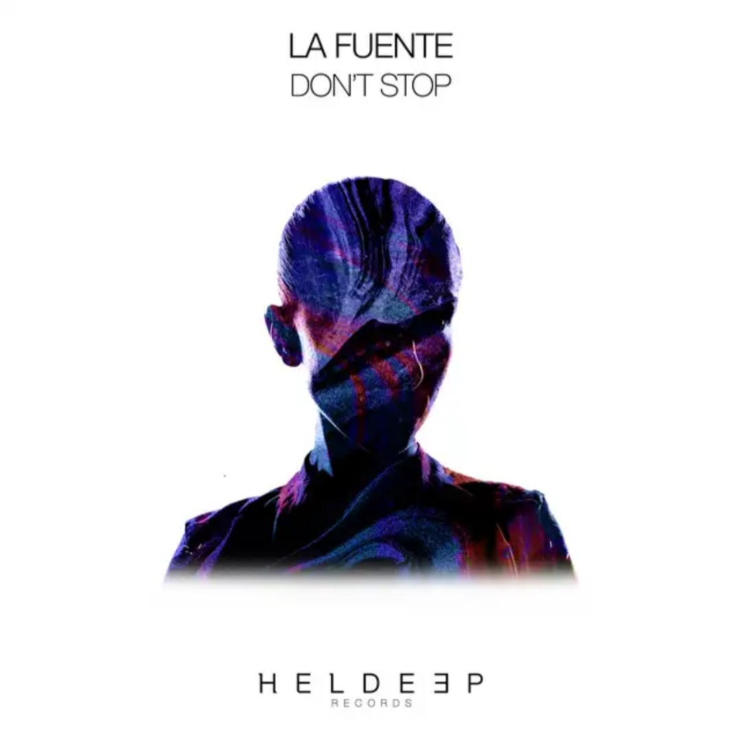 La Fuente — Don&#039;t Stop cover artwork