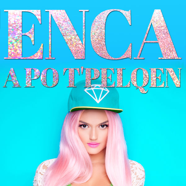 Enca — A Po T&#039;Pëlqen cover artwork