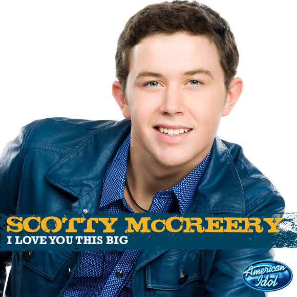 Scotty McCreery — I Love You This Big cover artwork