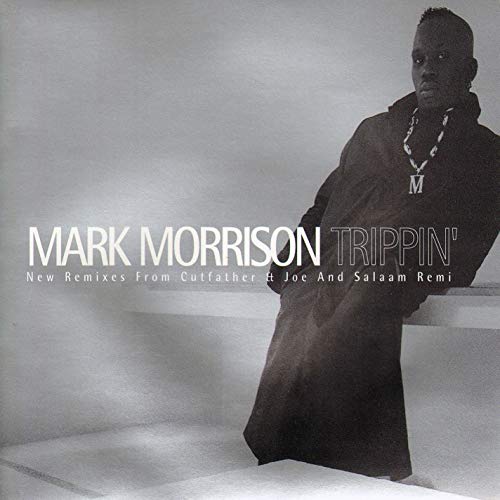 Mark Morrison Trippin&#039; cover artwork