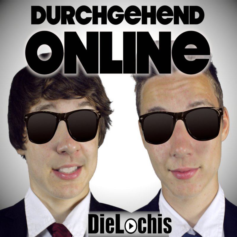 Die Lochis — Durchgehend Online cover artwork