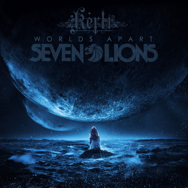 Seven Lions featuring Kerli — Worlds Apart cover artwork